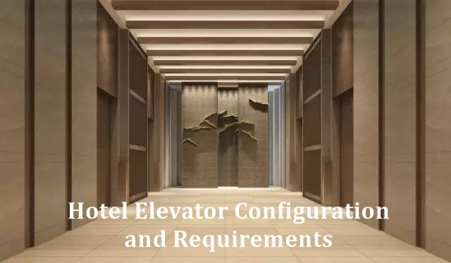 Důležité otázky a odpovědi týkající se hotelového výtahu, které potřebujete vědět 8
