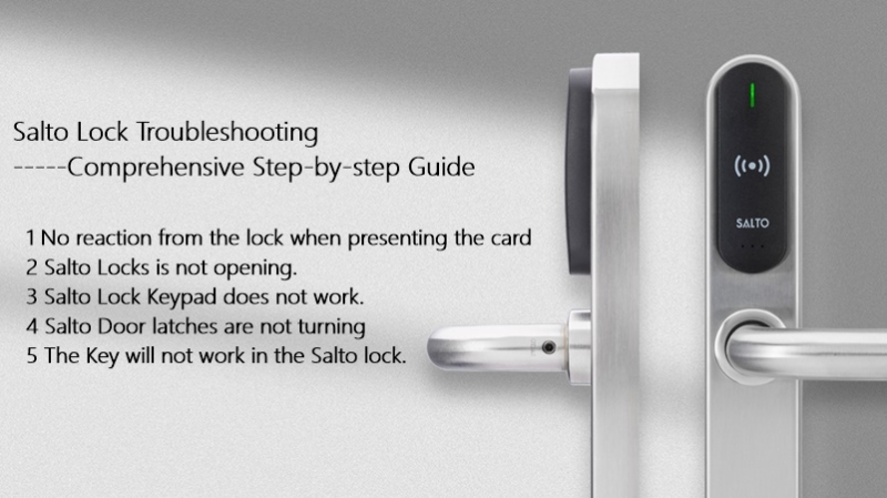 Salto Lock Troubleshooting Comprehensive Step-by-step Guide