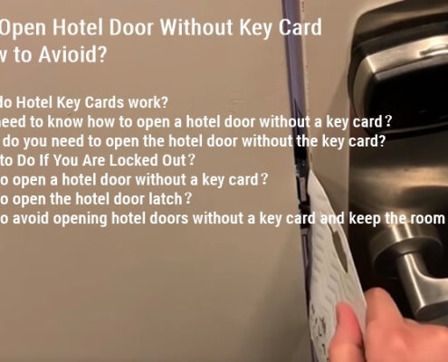 Cómo abrir la puerta del hotel sin tarjeta llave y cómo evitarlo