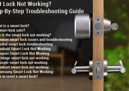 Smart Lock Not Working? A Step-By-Step Troubleshooting Guide 1