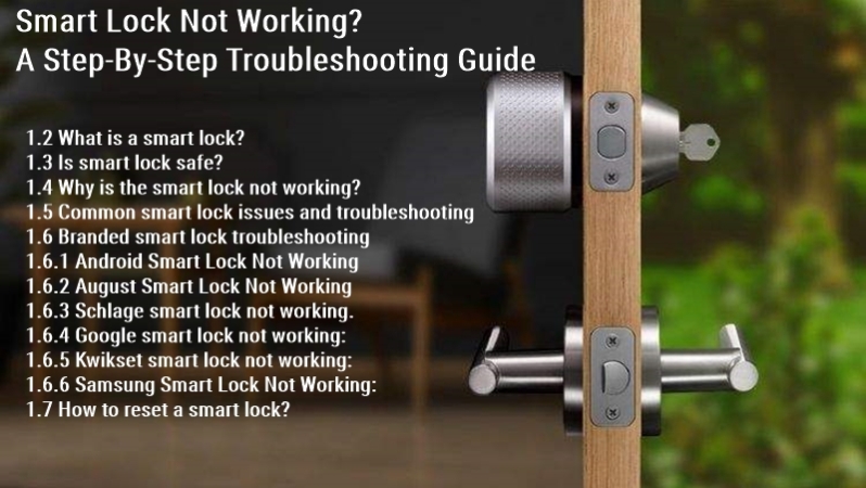 Smart Lock Not Working? A Step-By-Step Troubleshooting Guide 1