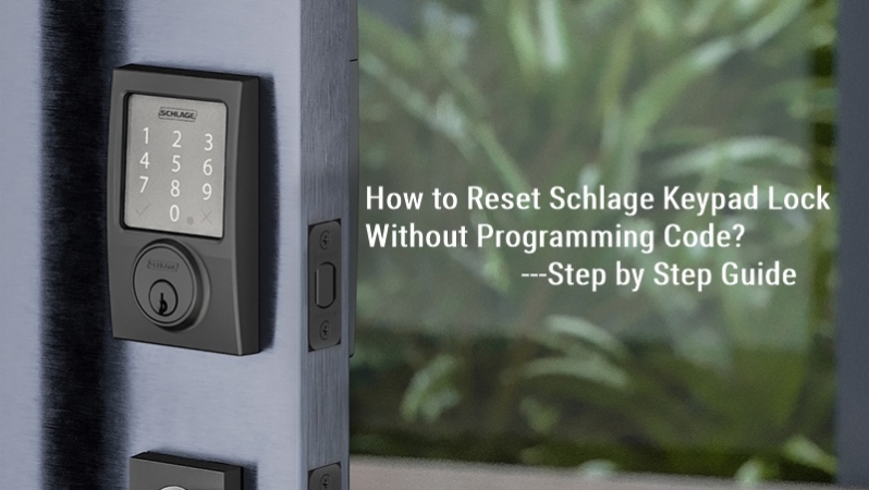 Jak resetovat zámek klávesnice Schlage bez programovacího kódu
