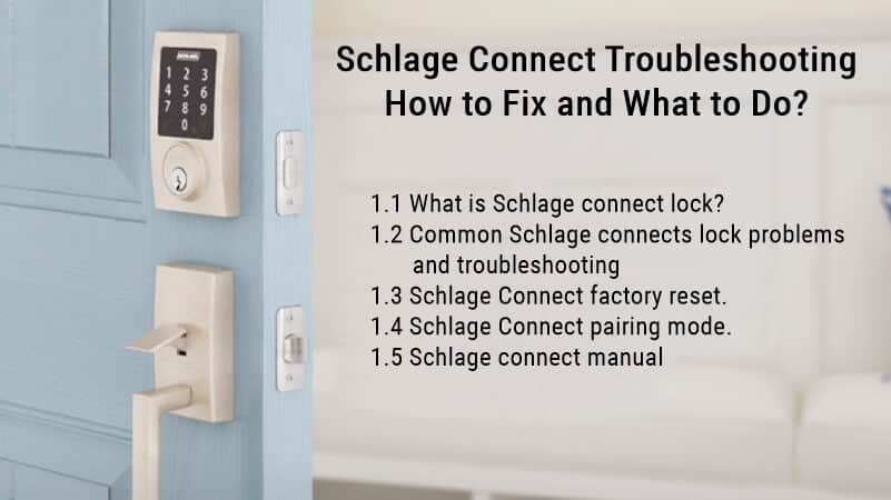 Schlage Connect استكشاف الأخطاء وإصلاحها كيفية الإصلاح وماذا تفعل