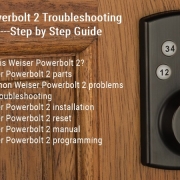 Weiser Powerbolt 2 故障排除分步指南