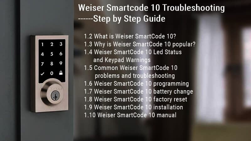 Weiser Smartcode 10 Troubleshooting Step by Step Guide