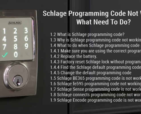 Schlage Programming Code Not Working: What Need To Do? 1
