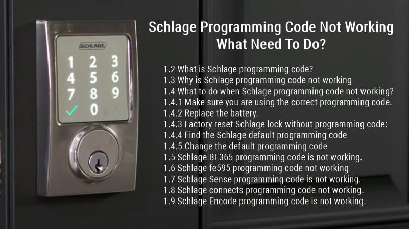 Schlage Programming Code Not Working: What Need To Do? 3