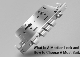 Mortise Lock이란 무엇이며 가장 적합한 것을 선택하는 방법