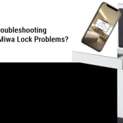 Miwa Lock 故障排除 如何解决 Miwa Lock 问题