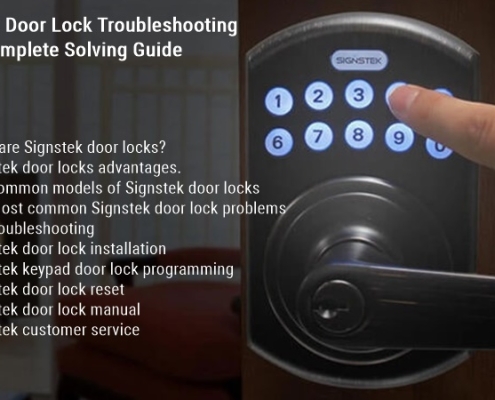 Signstek Door Lock Troubleshooting Una guía de solución completa