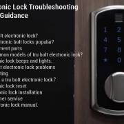 Tru Bolt Electronic Lock การแก้ไขปัญหา คำแนะนำที่สมบูรณ์