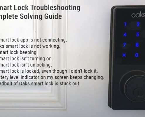 Oaks Smart Lock Fehlerbehebung Ein vollständiger Lösungsleitfaden
