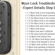 Wyze Lock トラブルシューティング エキスパートの詳細 ステップ バイ ステップ ガイド