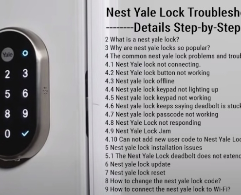 Guide étape par étape des détails de dépannage de la serrure Nest Yale