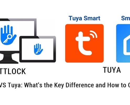 TTlock VS Tuya Jaký je klíčový rozdíl a jak si vybrat