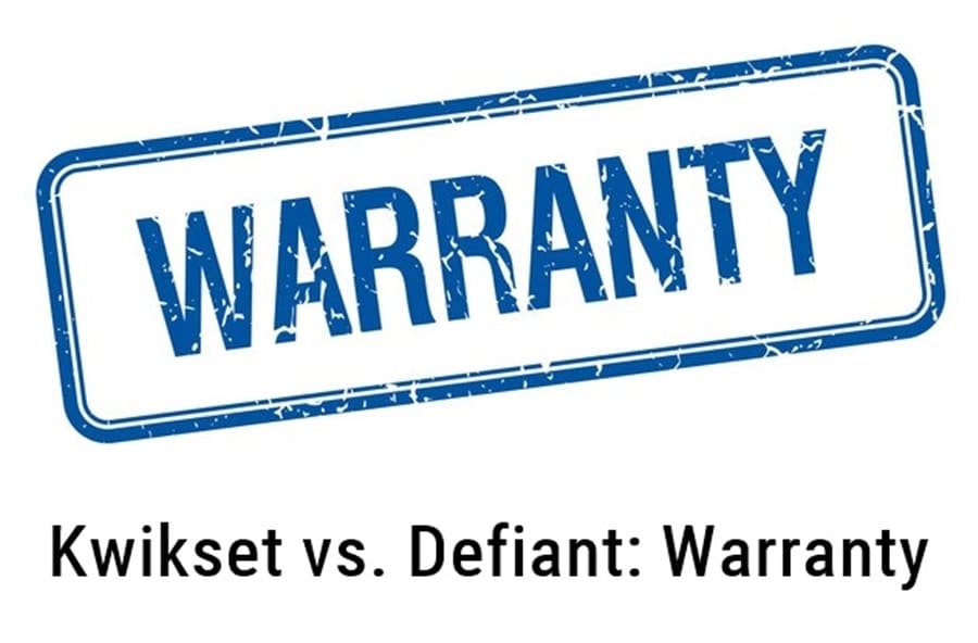 Garantie Kwikset vs Defiant
