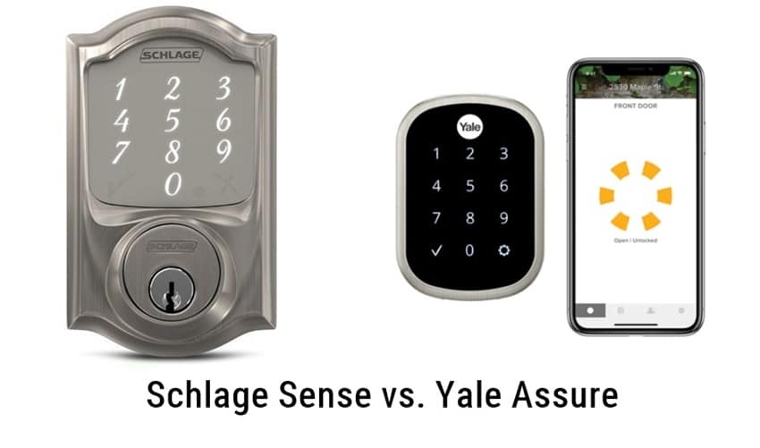Schlage Sense vs. Yale Assure, Which one is better