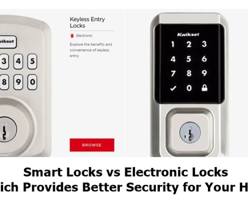 Smart Locks vs Electronic Locks: Which Provides Better Security for Your Home? 1